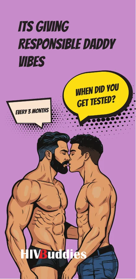 HIV Buddies postcard: 'It's giving responsible daddy vibes — when did you get tested?'